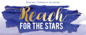 Reach for the Stars Admiral Farragut Academy