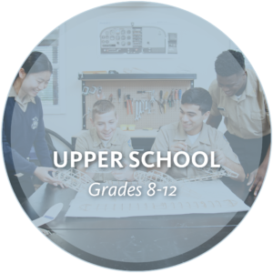 Upper School Grades 8-12